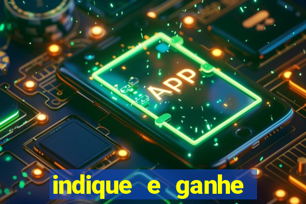 indique e ganhe vai de bet